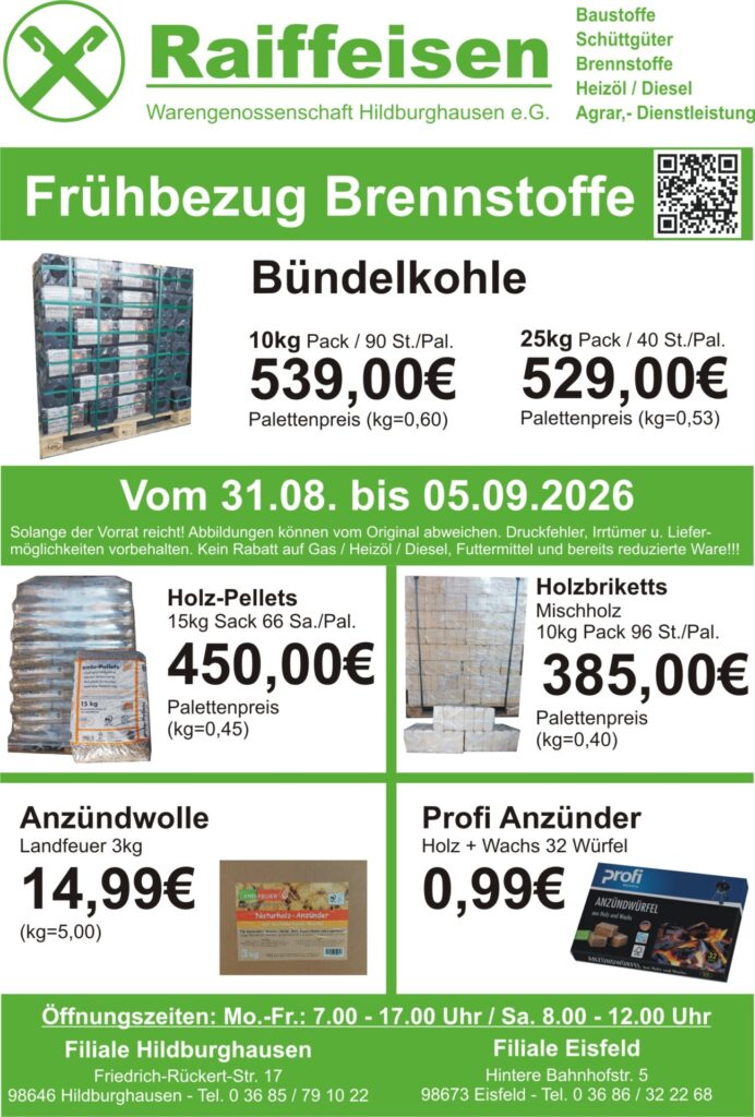 Advertisement flyer for Raiffeisen with green header and logo, promoting early fuel purchase (Frühbezug Brennstoffe) and pallet prices: 10kg 539,00€, 25kg 529,00€; date range 31.08.–05.09.2026; items like Holz-Pellets 450,00€, Holzbriketts 385,00€; store hours and locations.